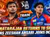 T Natarajan Returns to SRH as Zeeshan Ansari Joins DC